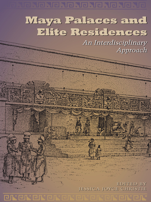 Title details for Maya Palaces and Elite Residences by Jessica Joyce Christie - Wait list